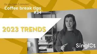 Coffee break tips 34 - Top trends for marketing in 2023
