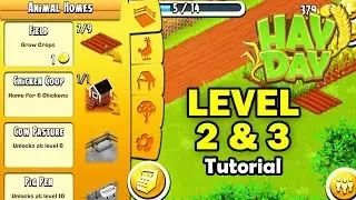 HAY DAY - Level 2 & 3 || Walkthrough || Gameplay || Play with Divay