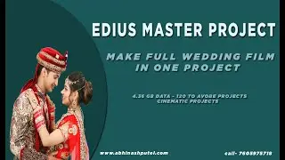 edius master projects | create full wedding film in project |edius master project| rp digital studio
