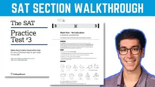 SAT Practice Test 3 No Calculator (2021) No Fluff Walkthrough!