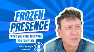 FROZEN PRESENCE - When You Can’t Feel What You Are!