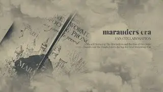 The First Wizarding War: A Marauders Era Fan Film [Check DB]