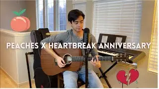 Peaches x Heartbreak Anniversary (Cover) ~ Calvin