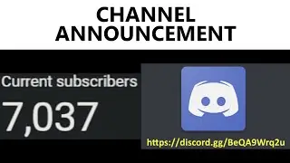 Channel Updates: 7,000 Subscribers - Discord Server