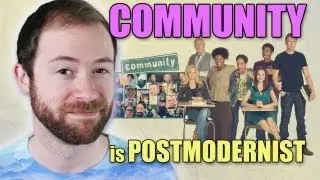 Is Community A Postmodern Masterpiece? | Idea Channel | PBS Digital Studios