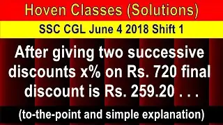 After two successive discounts each of x% on the marked price Rs. 720 total discount is Rs. 259.20
