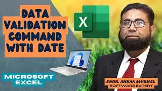 Data Validation Command With Date || Data Validation || Data Validation with Date || Ahsan Mughal