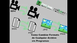 Como Convertir Cualquier Archivo a Cualquier Formato Sin Instalar Software