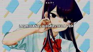 Komi-san wa, Komyushou desu Opening Full || Sub español || Cider girl - Cinderella