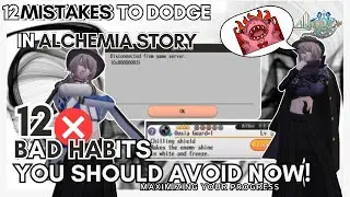 Alchemia Story: Avoid These Top 12 Mistakes | Crucial Information for Success in the Game