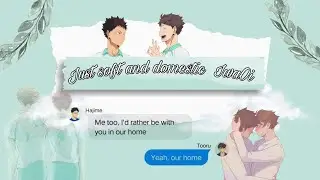 Let's just stay home | 4k special IwaOi fluff| Haikyuu texts / Haikyuu fic✨