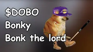 $DOBO Bonky - Bonk the Lord