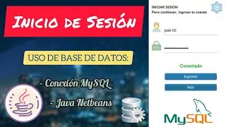 Sistema de Inicio de sesión con conexión a una base de datos 🔐🌐MySQL - Java Netbeans 💻