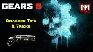Gears 5 - Gnasher Tips & Tricks