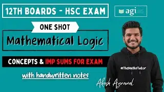 One Shot Mathematical Logic | Class 12th Commerce | Maths 1 | HSC Commerce 2022 | Akash Agrawal
