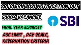 SBI Clerk 2021 Notification Out for 5237 Junior Associates Posts || SBI Clerk 2021 Apply online