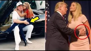 trump and his daughter ivanka scandals