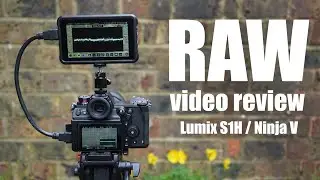 Panasonic Lumix S1H 5.9K RAW review (S1H / Ninja V beta firmware)