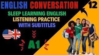 Learn English While You Sleep  - English Conversation - A1