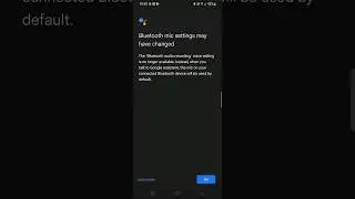 Google Assistant's Bluetooth microphone settings changed 
