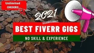 Best Fiverr Gigs That Require No Skill & Experience | Best Fiverr Gig Ideas