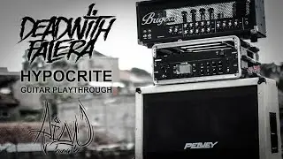 DEAD WITH FALERA - HYPOCRITE (Guitar Playthrough)
