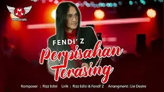 Fendi 'Z - Perpisahan Terasing (Official Audio Lyrics)