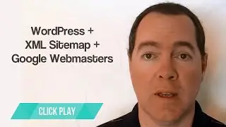 Easy Way to Set Up Your WordPress Website & XML Sitemap in Google Webmasters