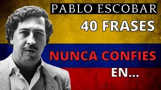 IMPONENTES FRASES de PABLO ESCOBAR | CITAS de MAFIOSOS
