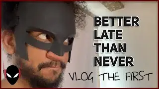 JustJoshTV Vlog the First - Better Late than never!