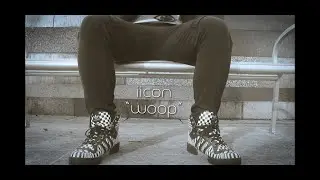 IICON - Woop (Official Music Video)