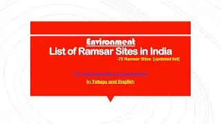 List of Ramsar Sites in India (Updated List) | 75 Ramsar Sites !!