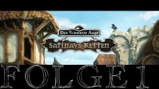 Lets Play - [DSA]Satinavs Ketten - Anfang im Futternapf #1
