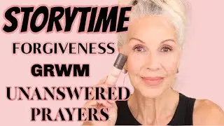 GRWM: UNANSWERED PRAYERS | FORGIVENESS | ILLUMINATING | COMFORTABLE SHOES #BZEES