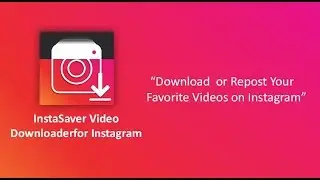 Download Repost Photo | Video Download for Instagram
