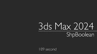 3ds Max 2024: ShpBoolean