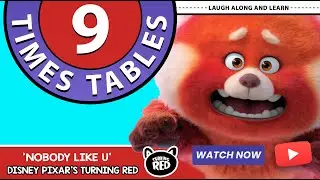 9 Times Table Song | Laugh Along and Learn | Nobody Like U from Turning Red