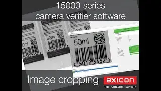 Axicon Camera Barcode Verifier Software Image Cropping