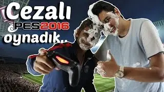 Traş Köpüğü Cezalı Pes 2016 Oynadık #1 | SiporTV