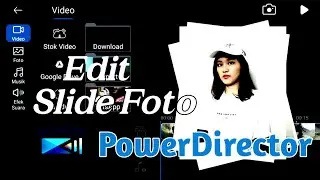 slide show ~~ || cara edit video menggunakan PowerDirector