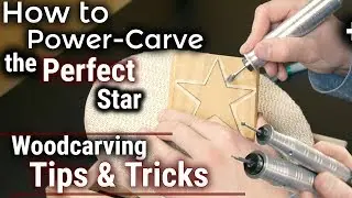 How to Wood Carve/Power Carve A Perfect Star