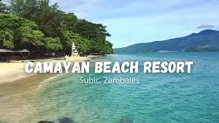 Camayan Beach Resort Subic | Walk Tour | The New Normal | Travel Tips 2021