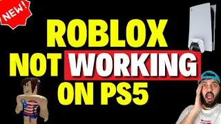 How to Fix Roblox Not Working on PS5