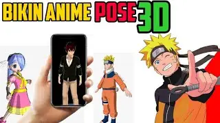aplikasi - cara membuat karakter anime 3d - atau aplikasi 3d pose terbaik