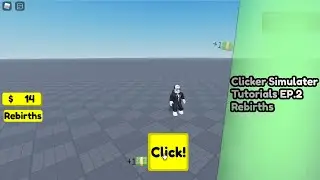Clicker Simulator Tutorials | EP.2 Rebirths