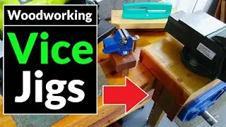 7 Simple yet Effective DIY Woodworking Bench Vice Jigs