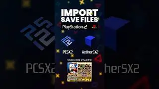IMPORT PS2 Save Files for PCSX2 & AetherSX2 Emulators (2024)