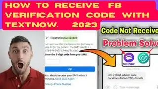 HOW TO RECEIVE FACEBOOK VERIFICATION CODE WITH TEXTNOW. 2023      #textnow #2023 #facebook