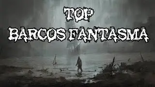 Top : 10 barcos fantasmas - parte 1
