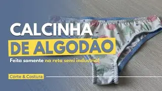 APRENDA A FAZER a calcinha mais desejada de todas!! ll (AULA DE CORTE E COSTURA)